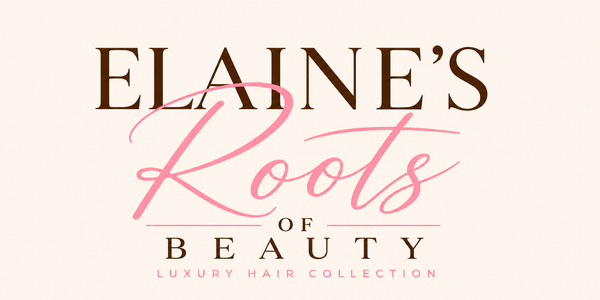 Elaine’s Roots of Beauty